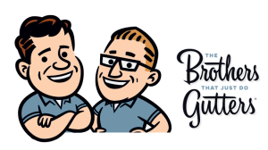 The Brothers that just do Gutters Franchise